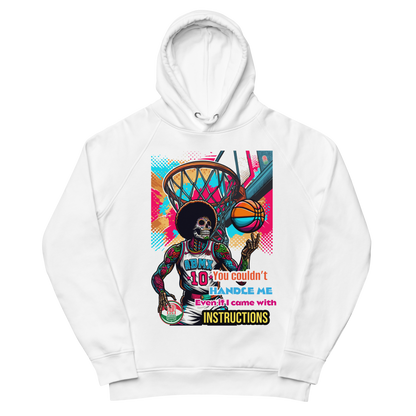 "You Can't Handle Me, Even If I Gave You Directions" Hoodie